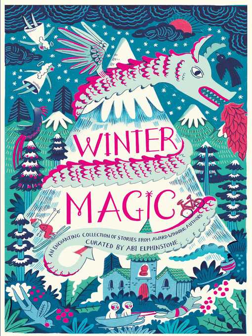 Title details for Winter Magic by Abi Elphinstone - Available